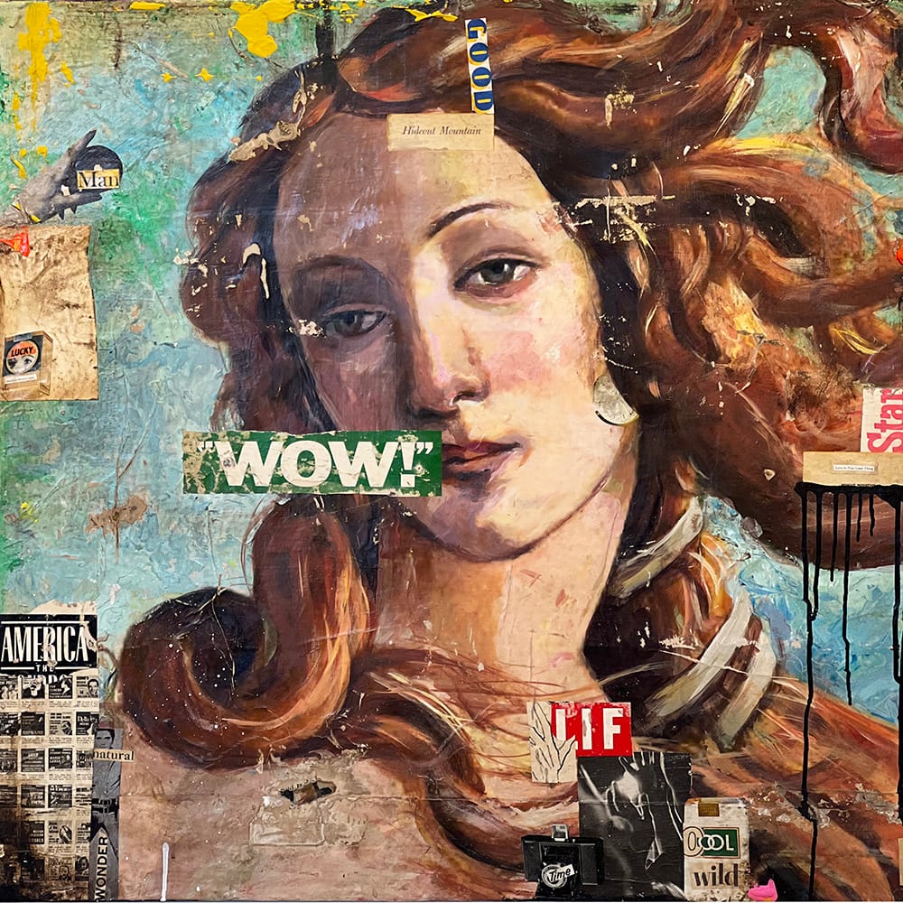 Wow (Boticelli)_Greg Miller_Acrylic, Collage on Panel_36 x 36